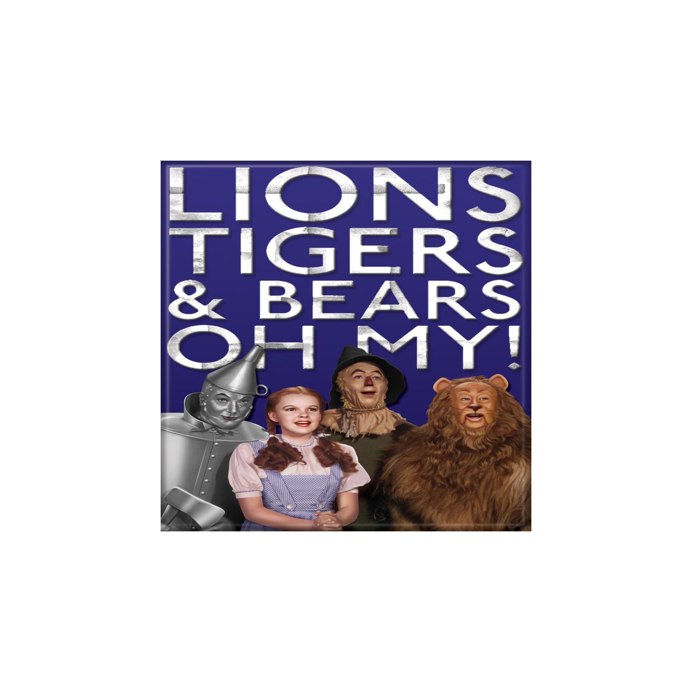 Lions, Tigres and Bears