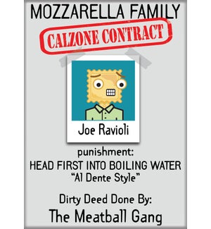 Joe Ravioli Calzone Contract Magnet