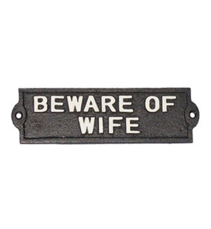 "~Beware Of Wife'~ Plaque Black, Last Chance"