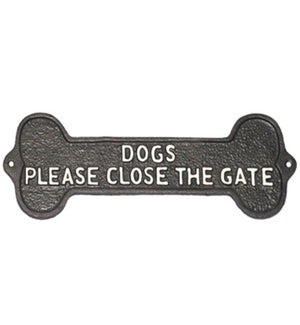 ~DOGS PLS CLOSE THE GATE~ sign