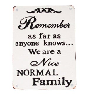 Nice Normal Family Plaque