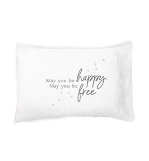 May You Be Happy/Free - Display