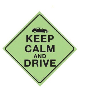 Keep Calm and Drive Window Cling