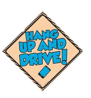 Hang Up and Drive Window Cling