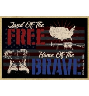 Land Of The Free Home of the Brave Boots Gun Magnet