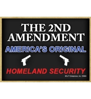 2nd Amendment Americas Original Homeland Security Magnet