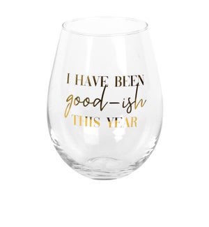 I've Been Goodish This Year Oversized Wine Glass Gold