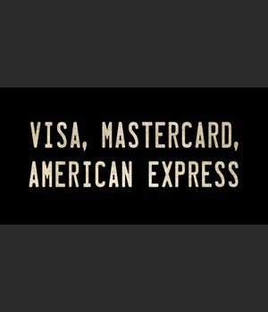 VISA, MASTERCARD, AMERICAN EXPRESS