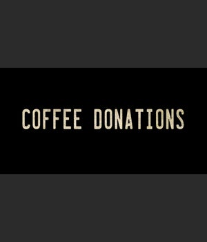 COFFEE DONATIONS