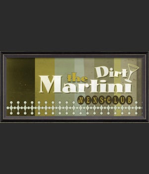 BC The Dirty Martini Mens Club