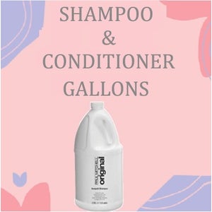 SHAMPOO and CONDITIONER GALLONS