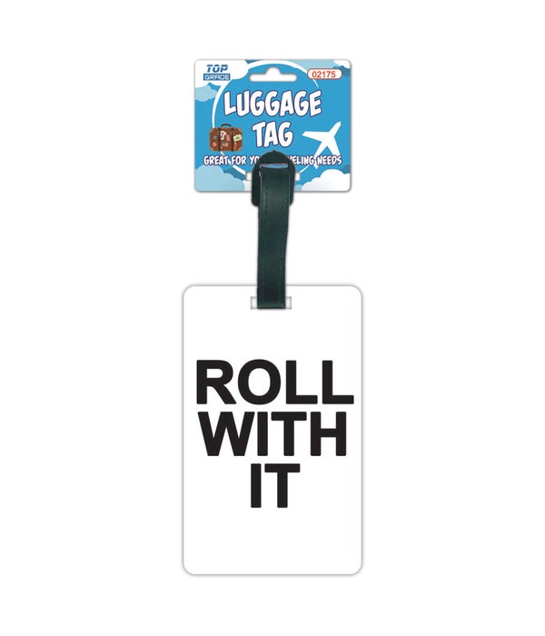 luggage tag 12/300s "roll with it"