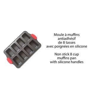 NON STICK 8 CUP MUFFIN PAN W/ SILICONE HANDLES