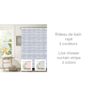 Lise shower curtain stripe  70X72  ASST. 12/B