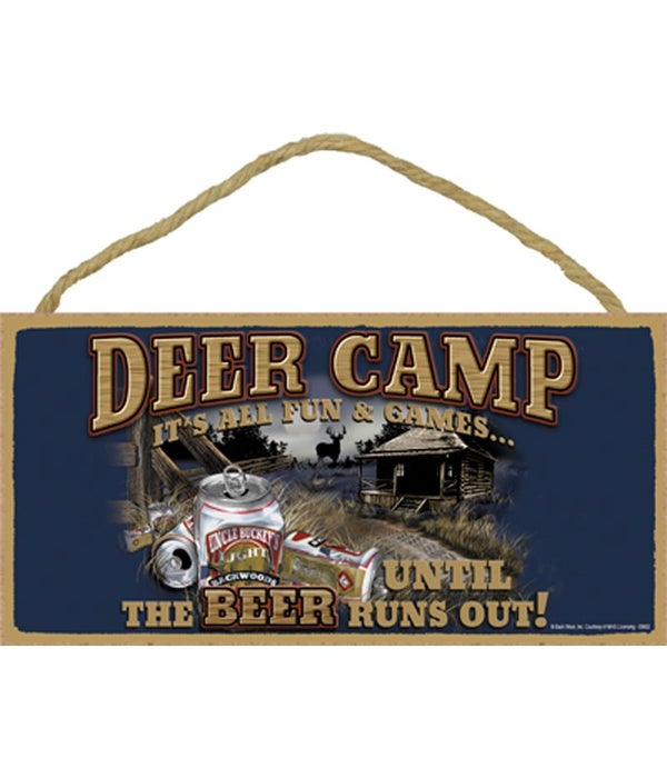 Deer Camp It's all fun and games until t