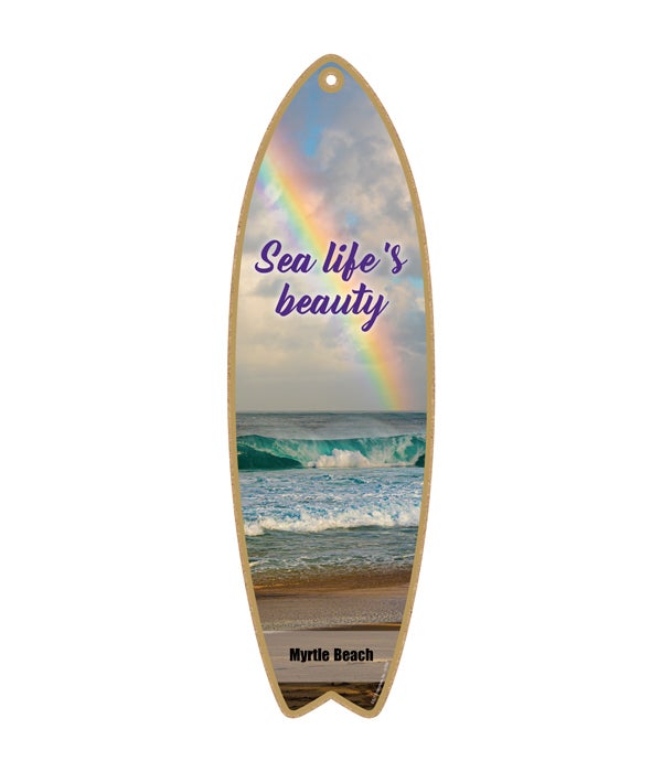 rainbow and beach - "Sea life's beauty" Surfboard