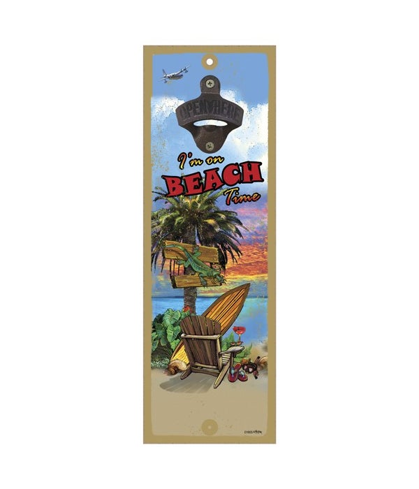 Beach Time - 5x15 bottle opener - Michae