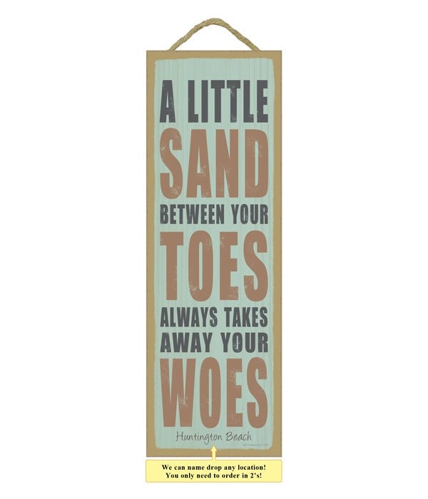 A little sand between your toes always t
