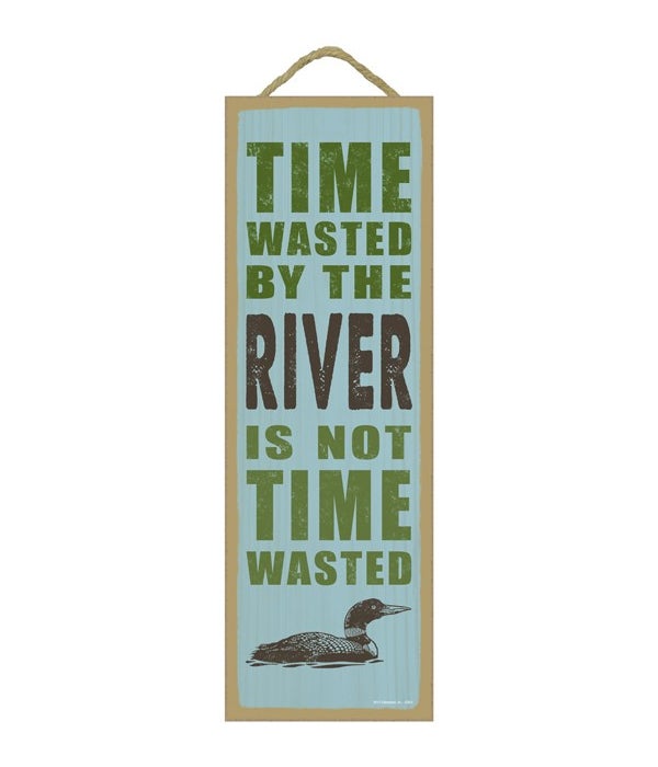 Time wasted by the river is not time wasted (duck image)