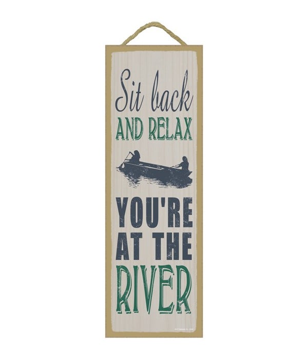 Sit back and relax you're at the river (boat image)