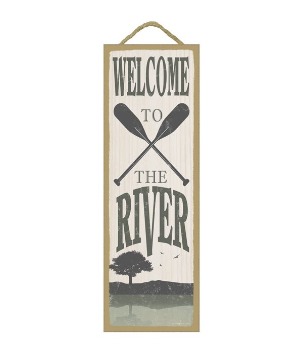 Welcome to the River