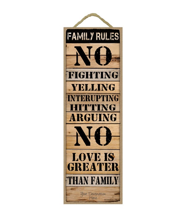 Family Rules: No Fighting...  (Rustic wood planks)