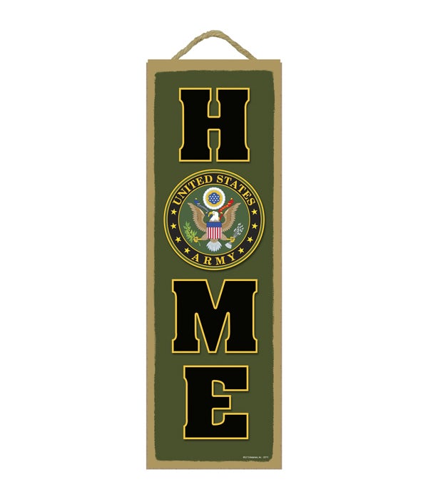 United States Army logo in the "o" in 'Home" 5x15 sign