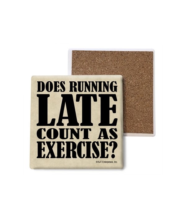 Does running late count as Exercise? coa