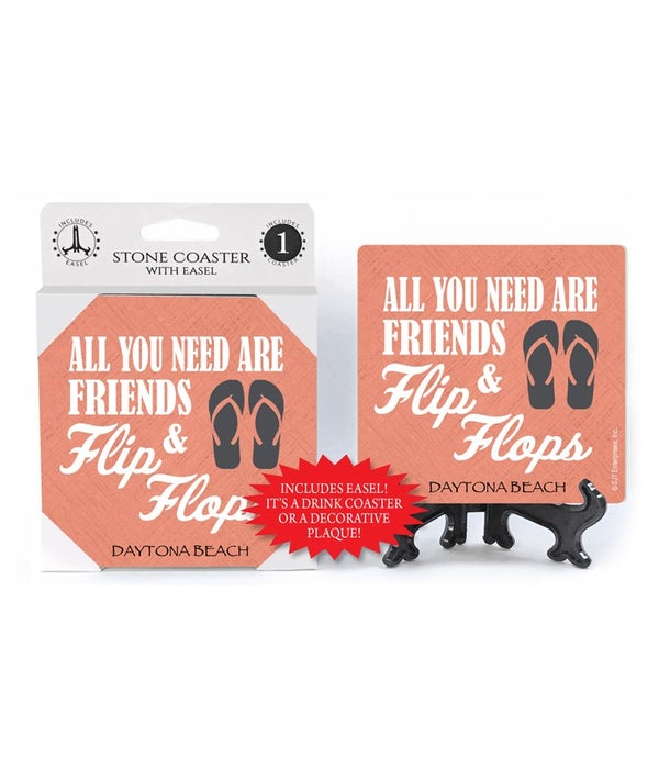 All you need are friends & flip flops-1 Pack Stone Coaster