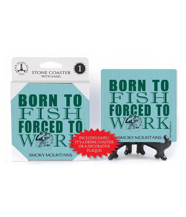 Born to fish, forced to work -1 pack stone coaster