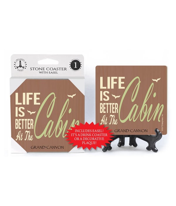 Life is better at the cabin-1 pack stone coaster