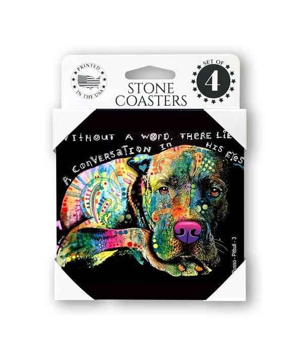 Pitbull-Without a word, there lies a conversation in his eyes-4 pack stone coasters