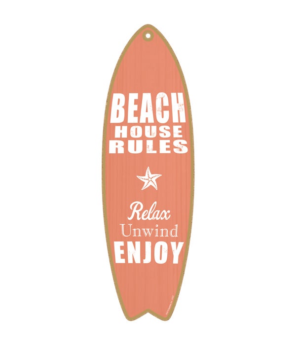 Beach house rules - Relax - Unwind - Enj