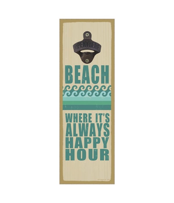 Beach - Where it's always happy hour (wa
