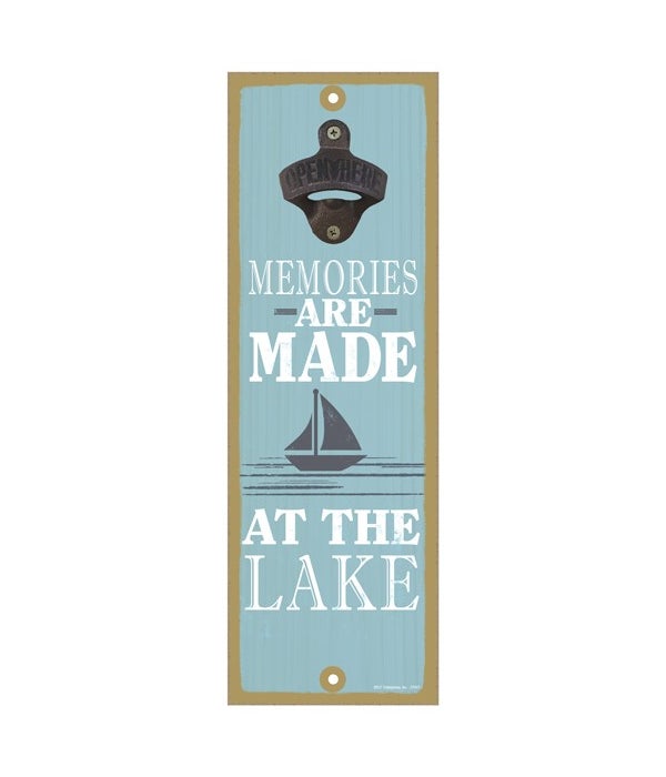 Memories are made at the lake (sailboat image)