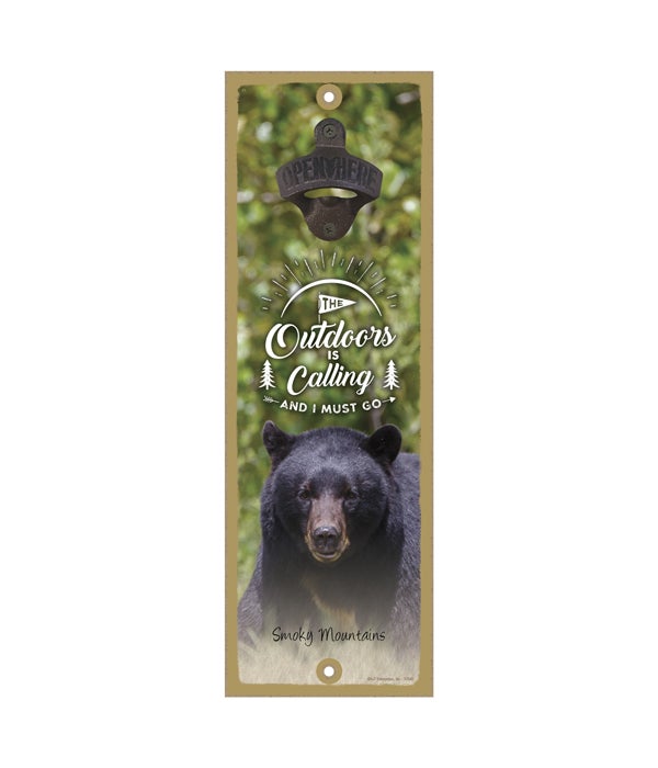 The Outdoors is Calling  - Black bear lookin 5 x 15 Wooden sign with cast iron bottle opener