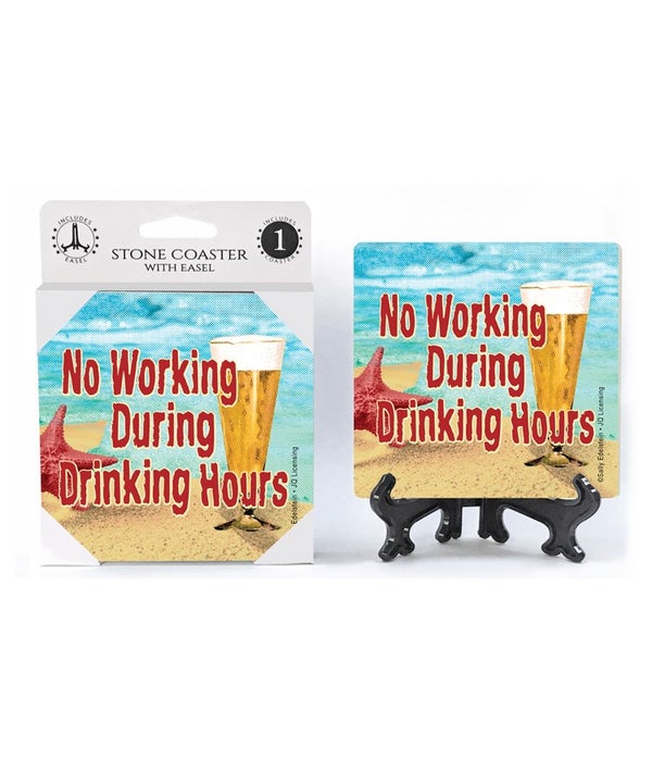 no working during drinking hours -1 pack stone coaster