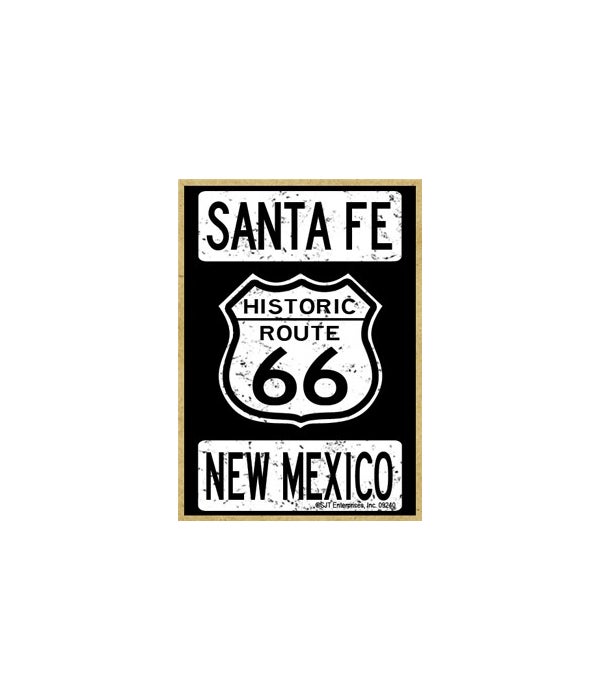 Historic Route 66-Santa Noe, New Mexico-Wooden Magnet