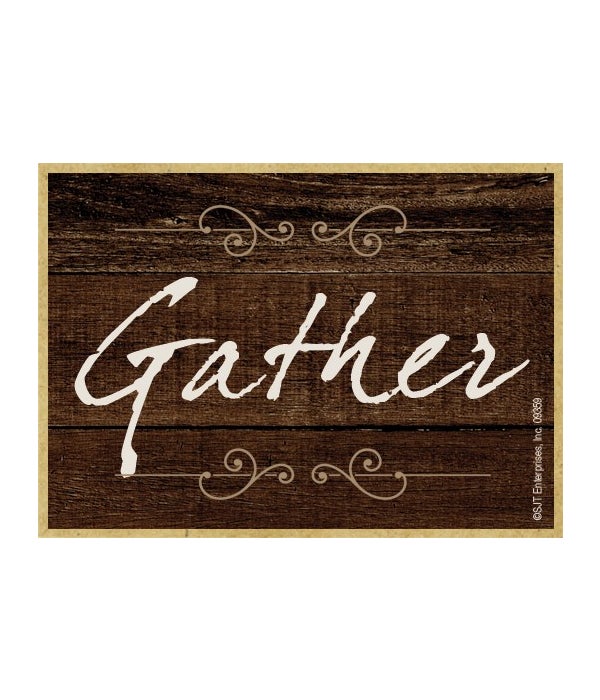 Gather-Wooden Magnet