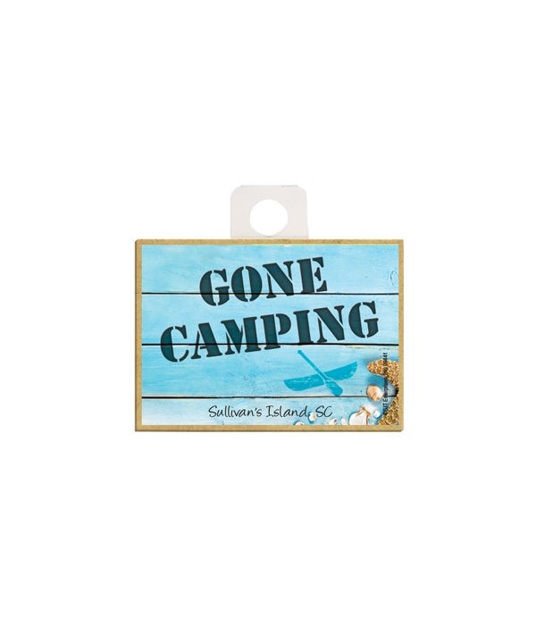 Gone Camping - Beach themed wood sign Ma