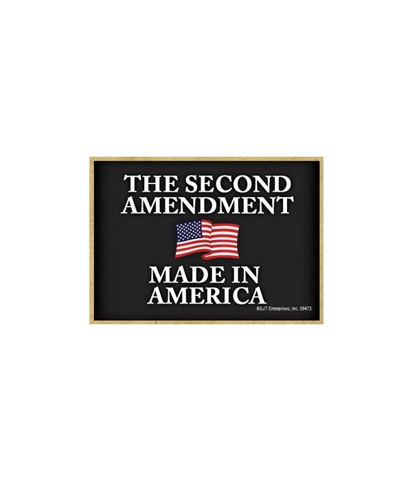2nd Amendment - Made in America Magnet