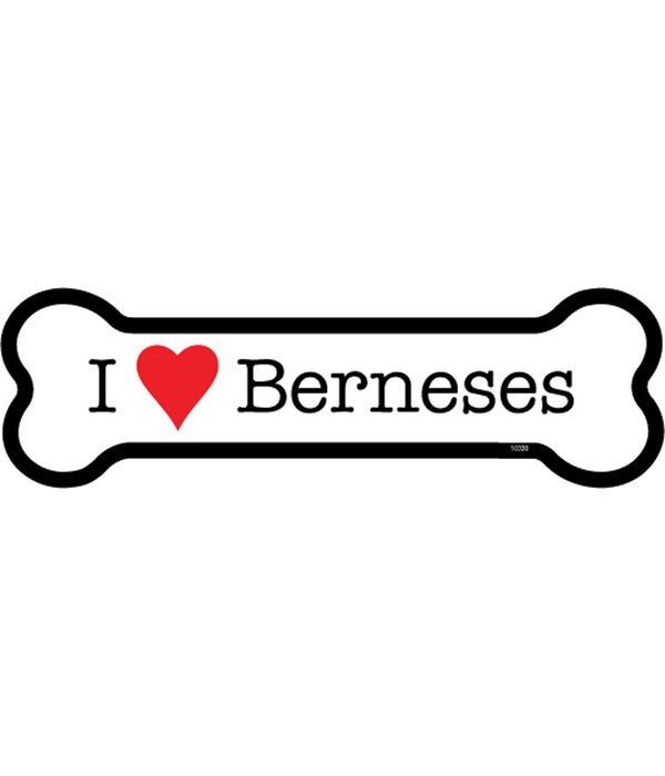 I (heart) Berneses -2x7 Bone Shaped Magnet