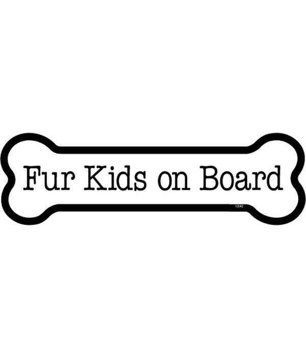 Fur Kids on Board -2x7 Bone Shaped Magnet