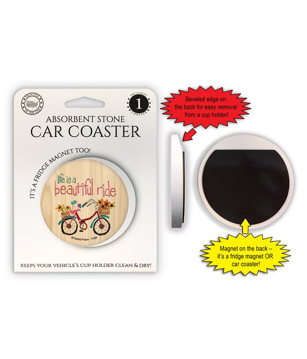 Life is a beautiful ride 1 Pack Car Coaster