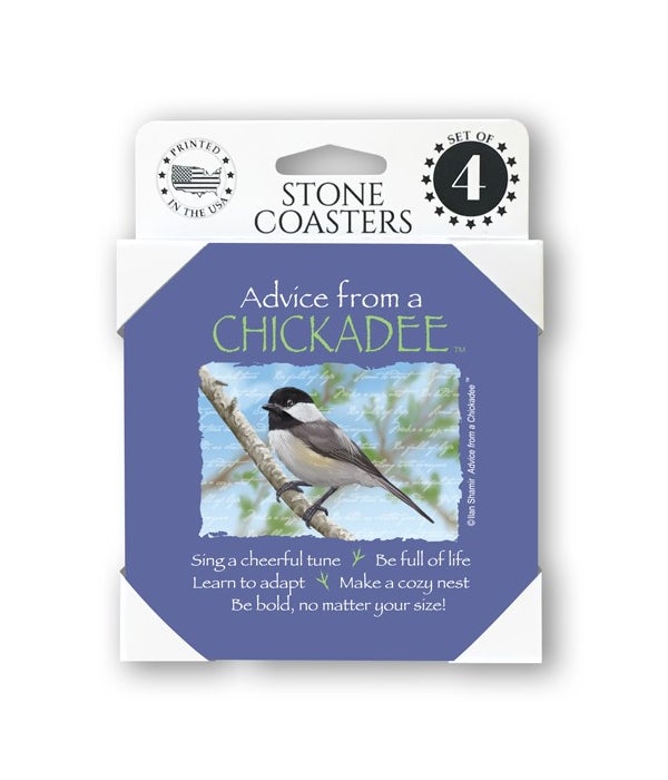 Advice from a Chickadee  coaster 4-pack