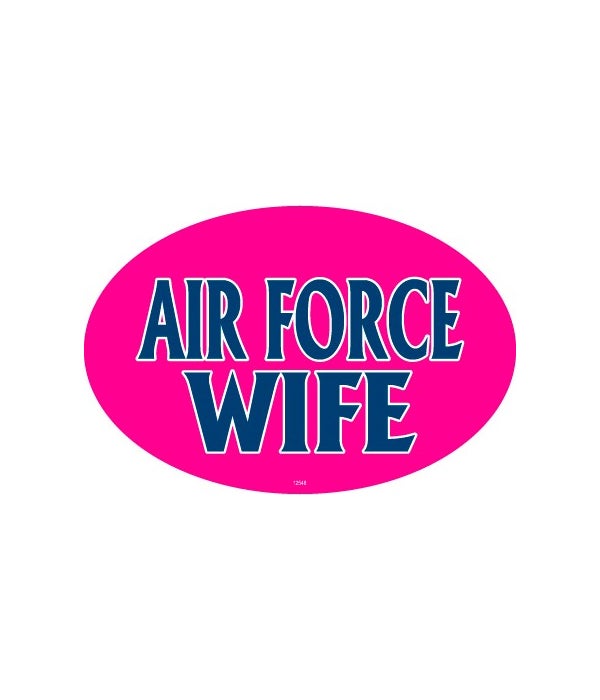 Air Force Wife Oval magnet