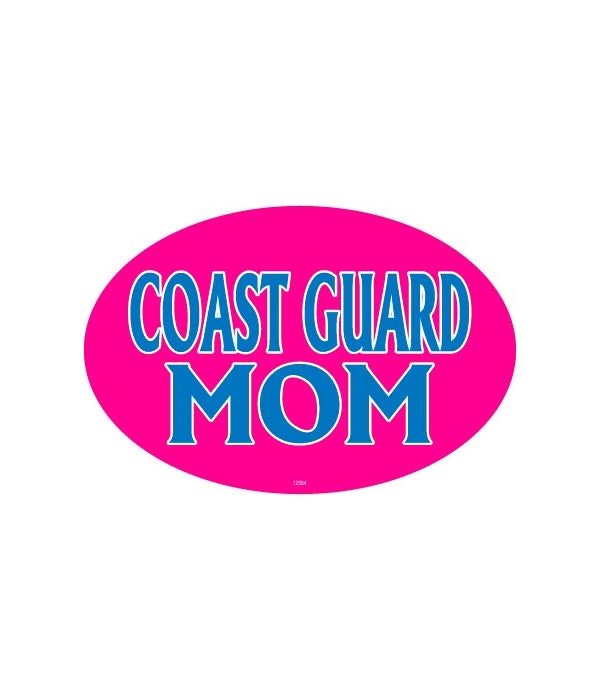Coast Guard Mom-4x6 Oval Magnet