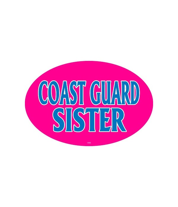 Coast Guard Sister-4x6 Oval Magnet