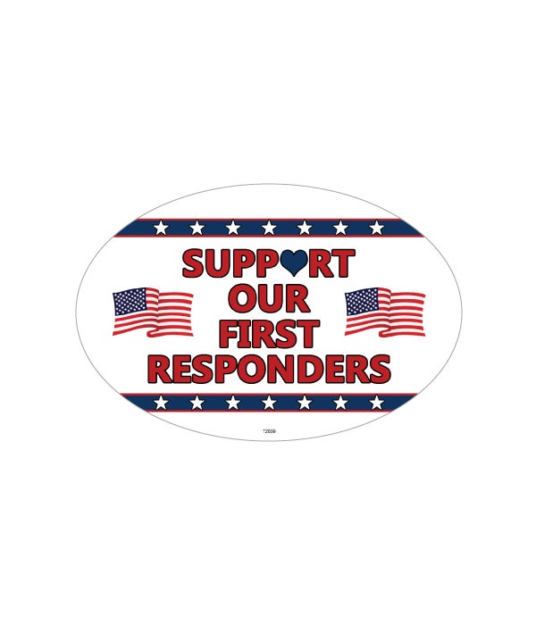 Support our First Responders-4x6 oval magnet