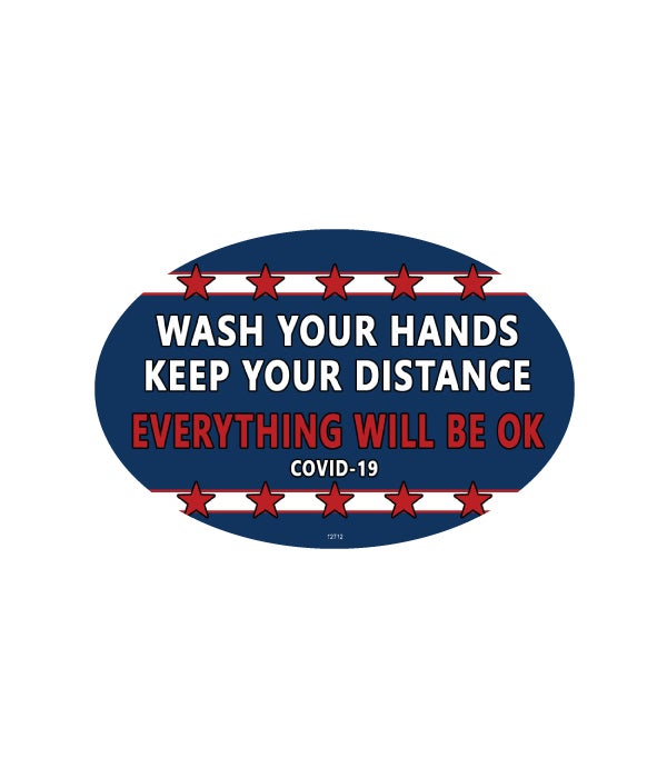 Wash your hands, Keep your distance, Everything will be ok-4x6 oval magnet